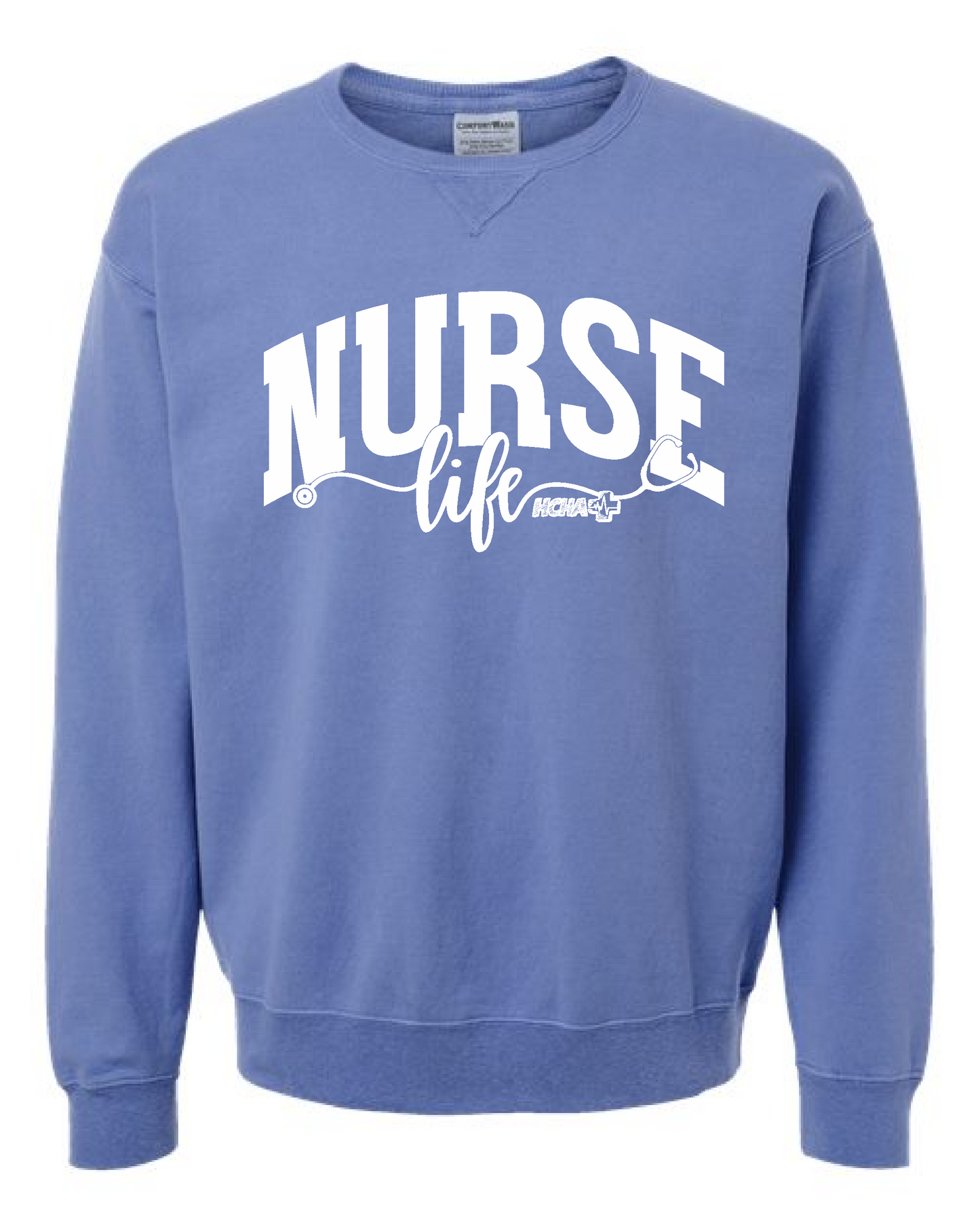 NURSE LIFE HCHA - UNISEX - SHIRT - LONG SLEEVE - CREWNECK